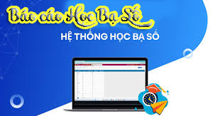 Báo cáo Học bạ số